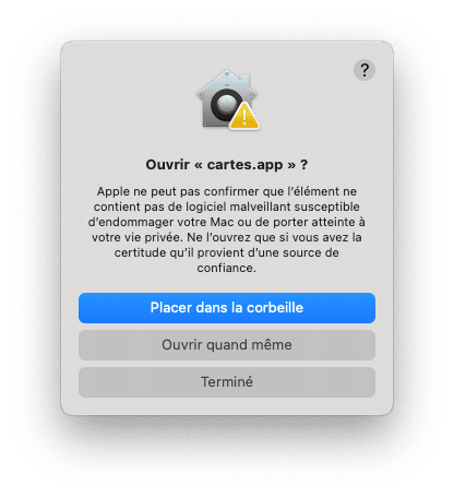 Ouvrir « cartes.app » ? avec les boutons Placer dans la corbeille, Ouvrir quand même et Terminé